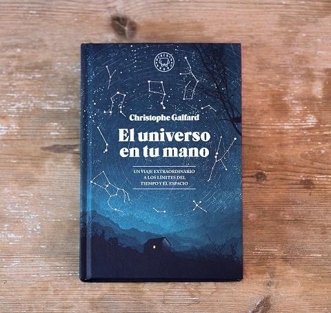 EL UNIVERSO EN TU MANO | 9788416290628 | GALFARD, CHRISTOPHE | Llibreria Online de Banyoles | Comprar llibres en català i castellà online