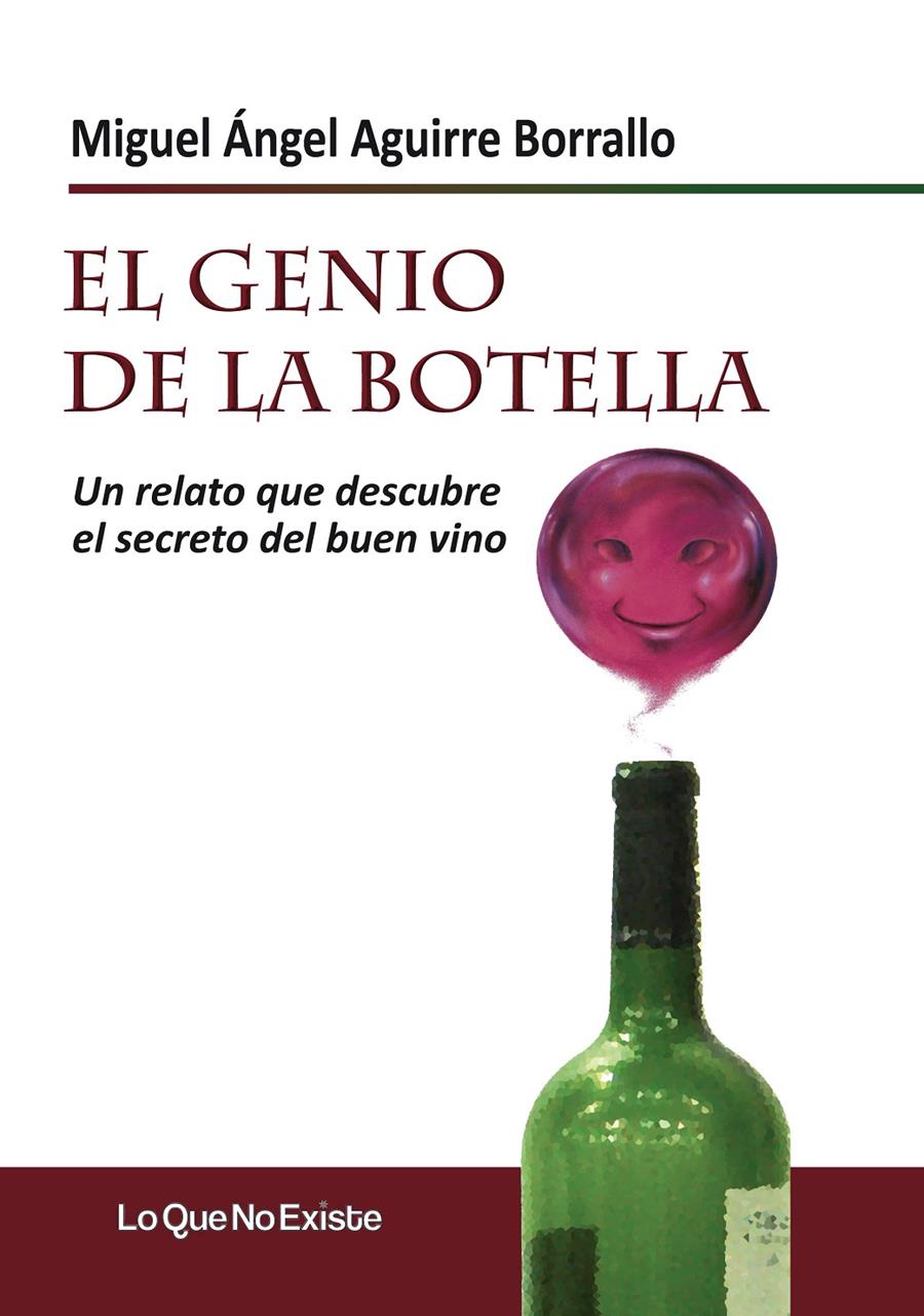 GENIO DE LA BOTELLA EL | 9788493989989 | AGUIRRE BORRALLO, MIGUEL ÁNGEL | Llibreria Online de Banyoles | Comprar llibres en català i castellà online