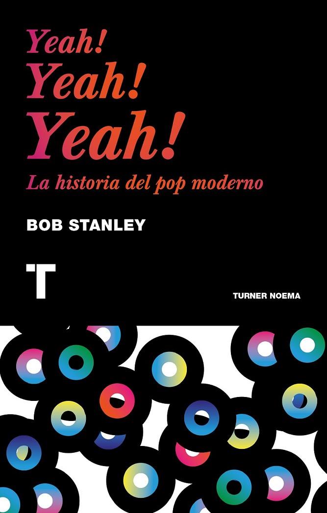 YEAH! YEAH! YEAH! | 9788416142224 | STANLEY, BOB | Llibreria Online de Banyoles | Comprar llibres en català i castellà online