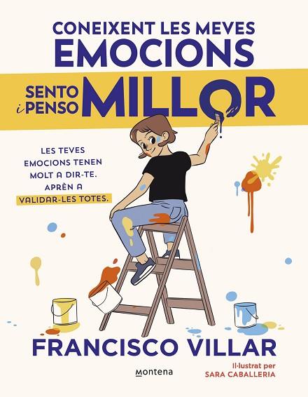 CONEIXENT LES MEVES EMOCIONS SENTO I PENSO MILLOR | 9788410050785 | VILLAR, FRANCISCO | Llibreria Online de Banyoles | Comprar llibres en català i castellà online