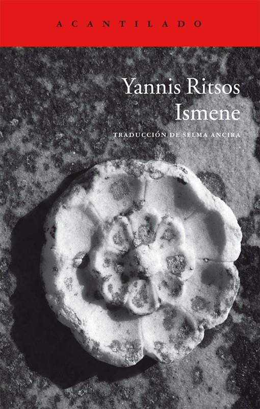 ISMENE | 9788415689027 | RITSOS, YANNIS | Llibreria Online de Banyoles | Comprar llibres en català i castellà online