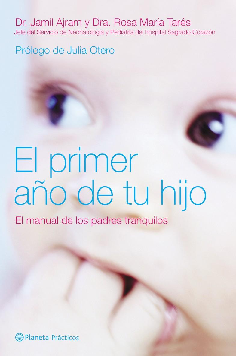 PRIMER AÑO DE TU HIJO | 9788408058892 | AJRAM, JAMIL | Llibreria Online de Banyoles | Comprar llibres en català i castellà online