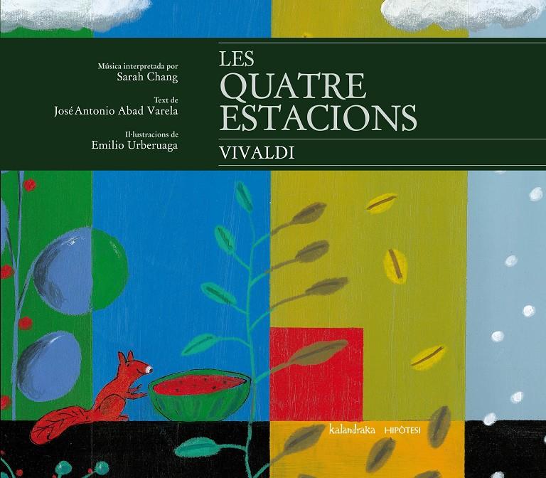 QUATRE ESTACIONS, LES | 9788415170143 | ABAD VARELA, JOSÉ ANTONIO | Llibreria Online de Banyoles | Comprar llibres en català i castellà online