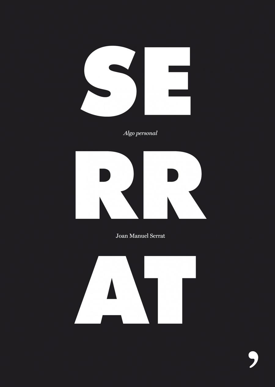 SERRAT. ALGO PERSONAL | 9788484606888 | SERRAT, JOAN MANUEL | Llibreria L'Altell - Llibreria Online de Banyoles | Comprar llibres en català i castellà online - Llibreria de Girona