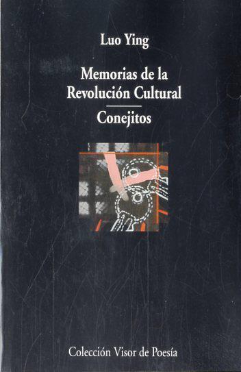 MEMORIAS DE LA REVOLUCIÓN CULTURAL - CONEJITOS | 9788498958713 | YING, LUO | Llibreria Online de Banyoles | Comprar llibres en català i castellà online