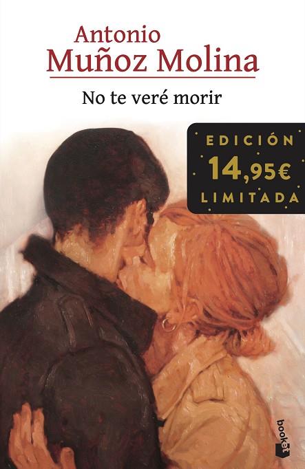 NO TE VERÉ MORIR | 9788432243950 | MUÑOZ MOLINA, ANTONIO | Llibreria Online de Banyoles | Comprar llibres en català i castellà online