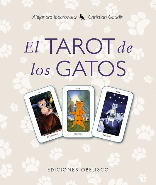 EL TAROT DE LOS GATOS + CARTAS | 9788415968078 | JODOROWSKY, ALEJANDRO | Llibreria L'Altell - Llibreria Online de Banyoles | Comprar llibres en català i castellà online - Llibreria de Girona