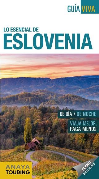 LO ESENCIAL DE ESLOVENIA | 9788491582373 | FERNÁNDEZ, LUIS ARGEO | Llibreria Online de Banyoles | Comprar llibres en català i castellà online