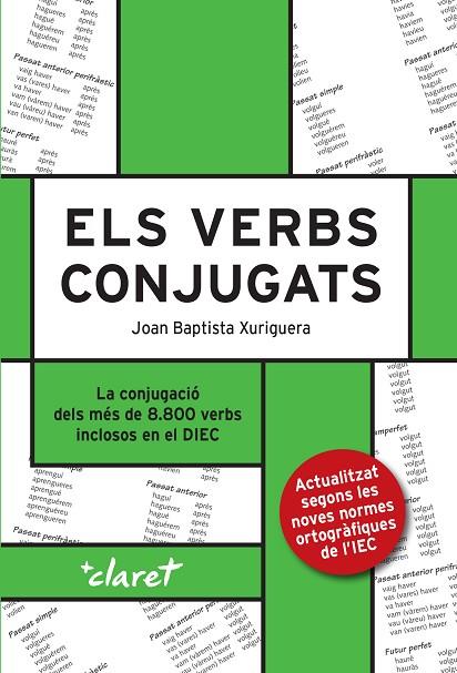 ELS VERBS CONJUGATS | 9788491363095 | XURIGUERA PARRAMONA, JOAN BAPTISTA | Llibreria Online de Banyoles | Comprar llibres en català i castellà online