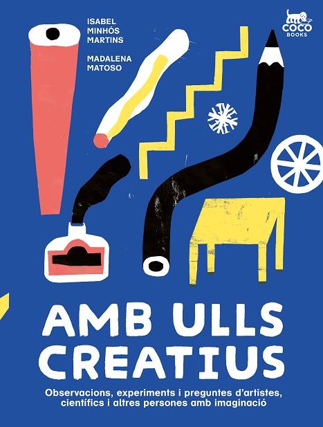 AMB ULLS CREATIUS | 9788412723663 | MINHÓS MARTINS, ISABEL | Llibreria Online de Banyoles | Comprar llibres en català i castellà online