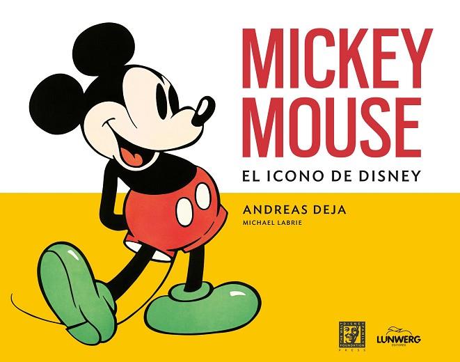 MICKEY MOUSE | 9788419875686 | DEJA, ANDREAS/LABRIE, MICHAEL | Llibreria Online de Banyoles | Comprar llibres en català i castellà online