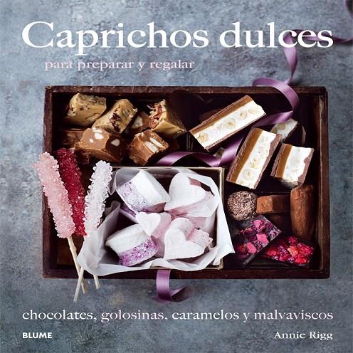 CAPRICHOS DULCES | 9788416138210 | RIGG, ANNIE | Llibreria Online de Banyoles | Comprar llibres en català i castellà online