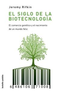 SIGLO DE LA BIOTECNOLOGIA, EL | 9788449322419 | RIFKIN, JEREMY | Llibreria Online de Banyoles | Comprar llibres en català i castellà online