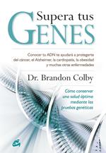 SUPERA TUS GENES | 9788484454120 | COLBY, BRANDON | Llibreria Online de Banyoles | Comprar llibres en català i castellà online