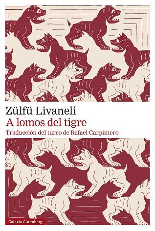 A LOMOS DEL TIGRE | 9788410107588 | LIVANELI, ZÜLFÜ | Llibreria Online de Banyoles | Comprar llibres en català i castellà online