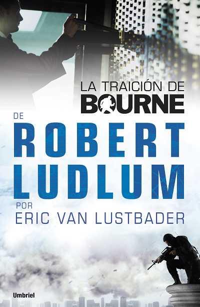 TRAICION DE BOURNE,LA | 9788489367944 | VAN LUSTBADER,ERIC | Llibreria Online de Banyoles | Comprar llibres en català i castellà online