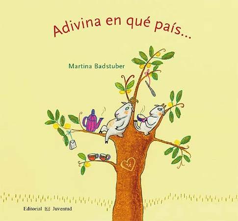 ADIVINA EN QUÉ PAÍS... | 9788426138033 | BADSTUBER,MARTINA | Llibreria Online de Banyoles | Comprar llibres en català i castellà online