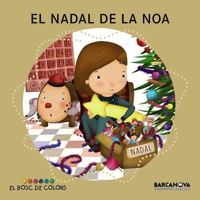EL NADAL DE LA NOA | 9788448941383 | BALDÓ, ESTEL/GIL, ROSA/SOLIVA, MARIA | Llibreria Online de Banyoles | Comprar llibres en català i castellà online
