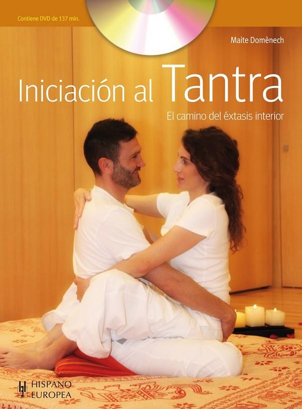 INICIACIÓN AL TANTRA (+DVD) | 9788425520488 | DOMÈNECH, MAITE | Llibreria Online de Banyoles | Comprar llibres en català i castellà online