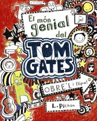 MÓN GENIAL DEL TOM GATES, EL | 9788499061306 | PICHON, L | Llibreria Online de Banyoles | Comprar llibres en català i castellà online