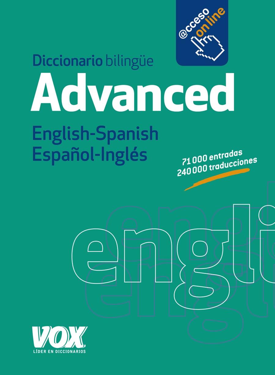 DICCIONARIO ADVANCED ENGLISH-SPANISH / ESPAÑOL-INGLÉS | 9788499741444 | LAROUSSE EDITORIAL | Llibreria L'Altell - Llibreria Online de Banyoles | Comprar llibres en català i castellà online - Llibreria de Girona