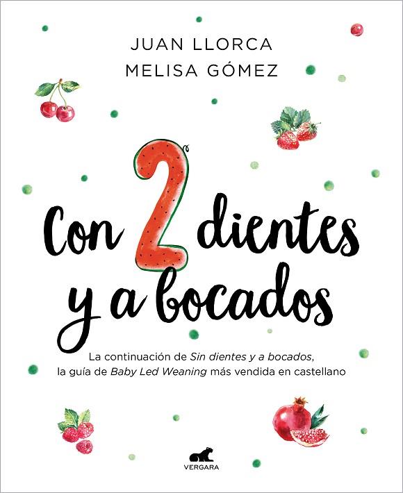 CON 2 DIENTES Y A BOCADOS | 9788419820358 | LLORCA, JUAN/GÓMEZ, MELISA | Llibreria Online de Banyoles | Comprar llibres en català i castellà online