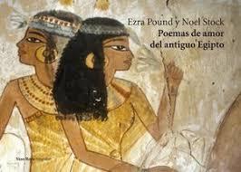 POEMAS DE AMOR DEL ANTIGUO EGIPTO | 9788494945717 | ERZA POUND/NOEL STOCK | Llibreria Online de Banyoles | Comprar llibres en català i castellà online