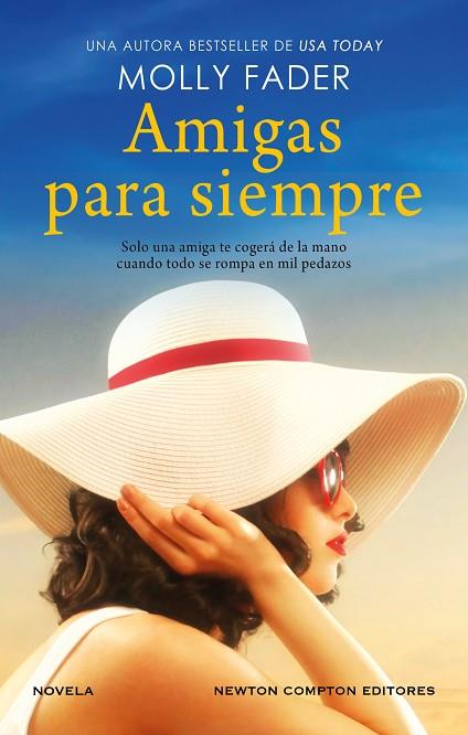 AMIGAS PARA SIEMPRE | 9788419620804 | FADER, MOLLY | Llibreria Online de Banyoles | Comprar llibres en català i castellà online