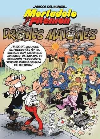 LOS DRONES MATONES | 9788466661294 | IBÁÑEZ TALAVERA, FRANCISCO | Llibreria Online de Banyoles | Comprar llibres en català i castellà online