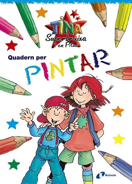 QUADERN DE PINTINAR, SUPERBRUIXA I EN PITUS | 9788499060620 | Llibreria Online de Banyoles | Comprar llibres en català i castellà online