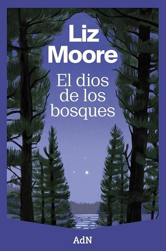 EL DIOS DE LOS BOSQUES | 9788410138544 | MOORE, LIZ | Llibreria Online de Banyoles | Comprar llibres en català i castellà online