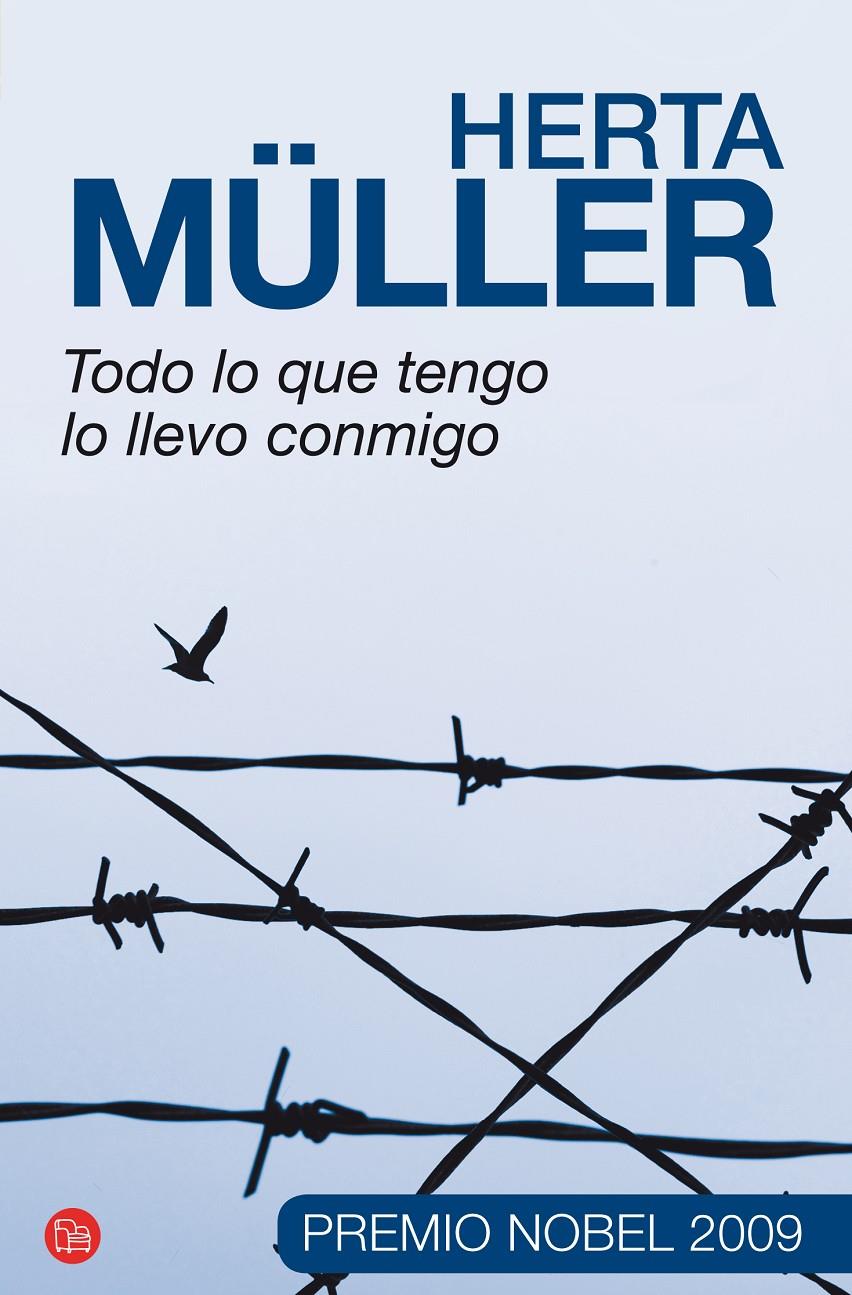 TODO LO QUE TENGO LO LLEVO CONMIGO FG | 9788466317887 | MULLER, HERTA | Llibreria L'Altell - Llibreria Online de Banyoles | Comprar llibres en català i castellà online - Llibreria de Girona