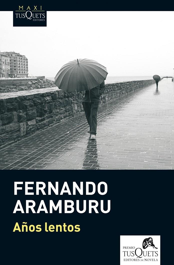 AÑOS LENTOS | 9788483837498 | ARAMBURU FERNANDO | Llibreria Online de Banyoles | Comprar llibres en català i castellà online