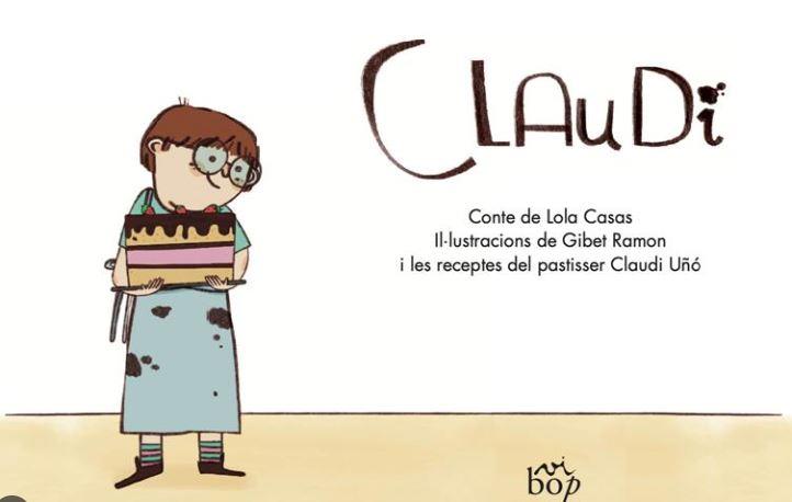 CLAUDI | 9788412800029 | CASAS, LOLA/RAMON, GIBET/UÑÓ, CLAUDI | Llibreria Online de Banyoles | Comprar llibres en català i castellà online