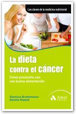 DIETA CONTRA EL CÁNCER, LA | 9788497353748 | BRUTTOMESSO,GIANLUCA;RAZZOLI,DANIELE | Llibreria Online de Banyoles | Comprar llibres en català i castellà online