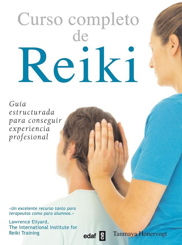 CURSO COMPLETO DE REIKI | 9788441420915 | HONERVOGT, TANMAYA | Llibreria Online de Banyoles | Comprar llibres en català i castellà online