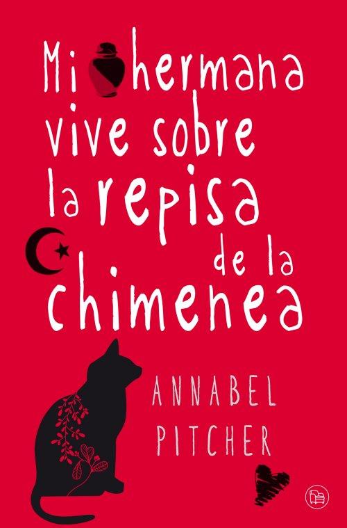 MI HERMANA VIVE SOBRE LA REPISA DE LA CHIMENEA (TAPA DURA 2012) | 9788466326544 | ANNABEL PITCHER | Llibreria Online de Banyoles | Comprar llibres en català i castellà online