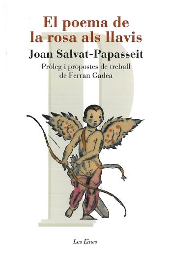 POEMA DE LA ROSA ALS LLAVIS, EL | 9788492672653 | SALVAT-PAPASSEIT, JOAN | Llibreria Online de Banyoles | Comprar llibres en català i castellà online