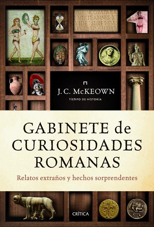 GABINETE DE CURIOSIDADES ROMANAS | 9788498921809 | MCKEOWN, J.C. | Llibreria Online de Banyoles | Comprar llibres en català i castellà online