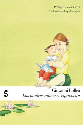 MADRES NUNCA SE EQUIVOCAN, LAS | 9788493785628 | BOLLEA, GIOVANNI | Llibreria L'Altell - Llibreria Online de Banyoles | Comprar llibres en català i castellà online - Llibreria de Girona