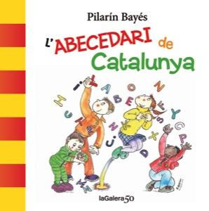 ABECEDARI DE CATALUNYA L' | 9788424647520 | BAYÉS PILARIN | Llibreria Online de Banyoles | Comprar llibres en català i castellà online