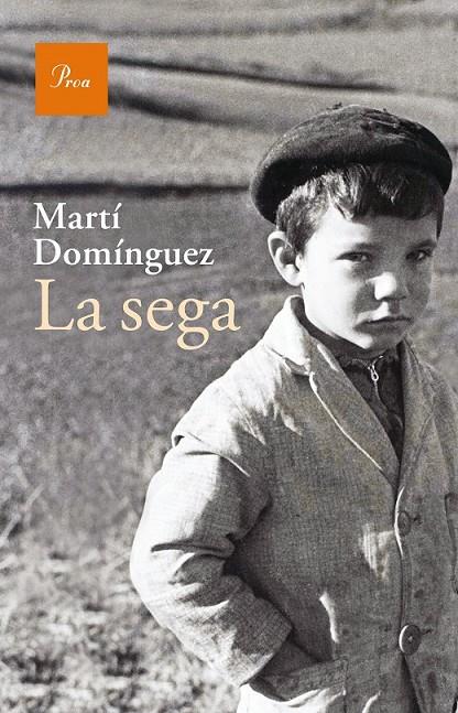 SEGA. LA | 9788475885810 | DOMÍNGUEZ MARTÍ  | Llibreria Online de Banyoles | Comprar llibres en català i castellà online