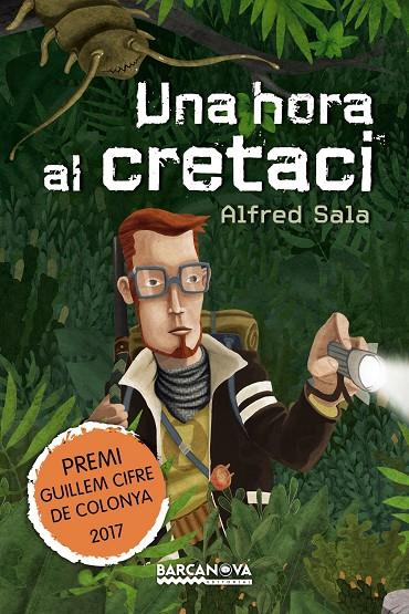 HORA AL CRETACI, UNA | 9788448942908 | SALA, ALFRED | Llibreria Online de Banyoles | Comprar llibres en català i castellà online