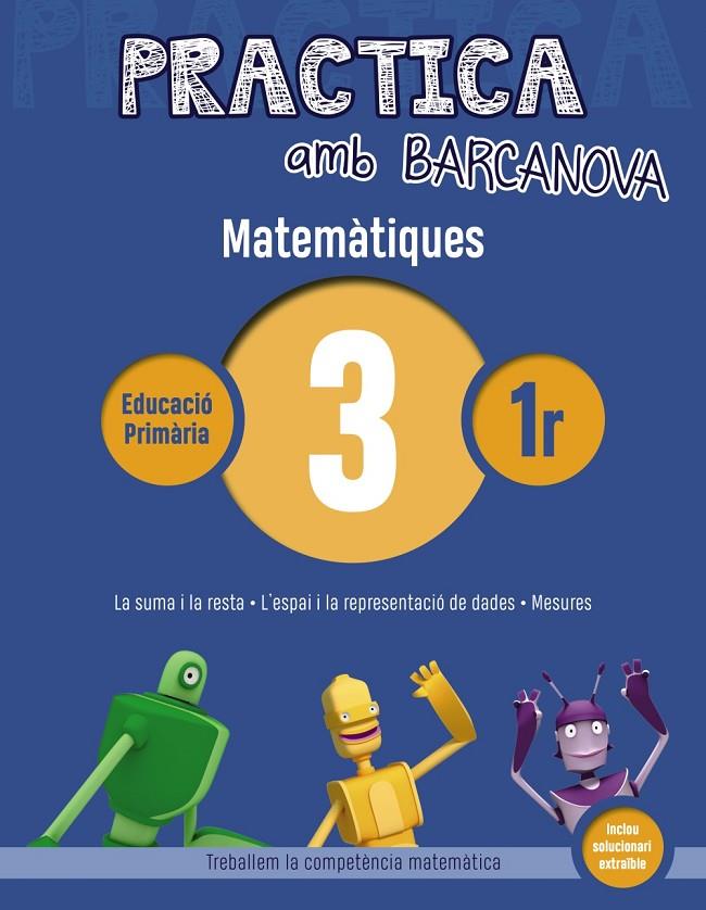 PRACTICA AMB BARCANOVA. MATEMÀTIQUES 3 | 9788448945527 | ACHÓN, JORDI/UTGÉS, JOSEP MARIA | Llibreria Online de Banyoles | Comprar llibres en català i castellà online