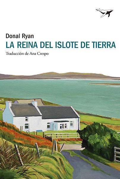 LA REINA DEL ISLOTE DE TIERRA | 9788412872217 | RYAN, DONAL | Llibreria Online de Banyoles | Comprar llibres en català i castellà online