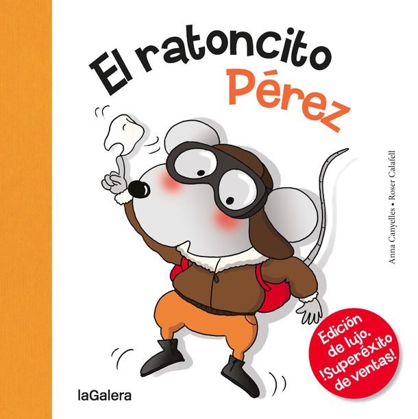 EL RATONCITO PÉREZ | 9788424659516 | ANNA CANYELLES / ROSER CALAFELL | Llibreria L'Altell - Llibreria Online de Banyoles | Comprar llibres en català i castellà online - Llibreria de Girona