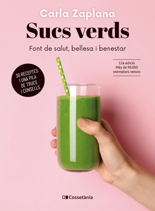 SUCS VERDS | 9788413563220 | ZAPLANA VERGÉS, CARLA | Llibreria Online de Banyoles | Comprar llibres en català i castellà online