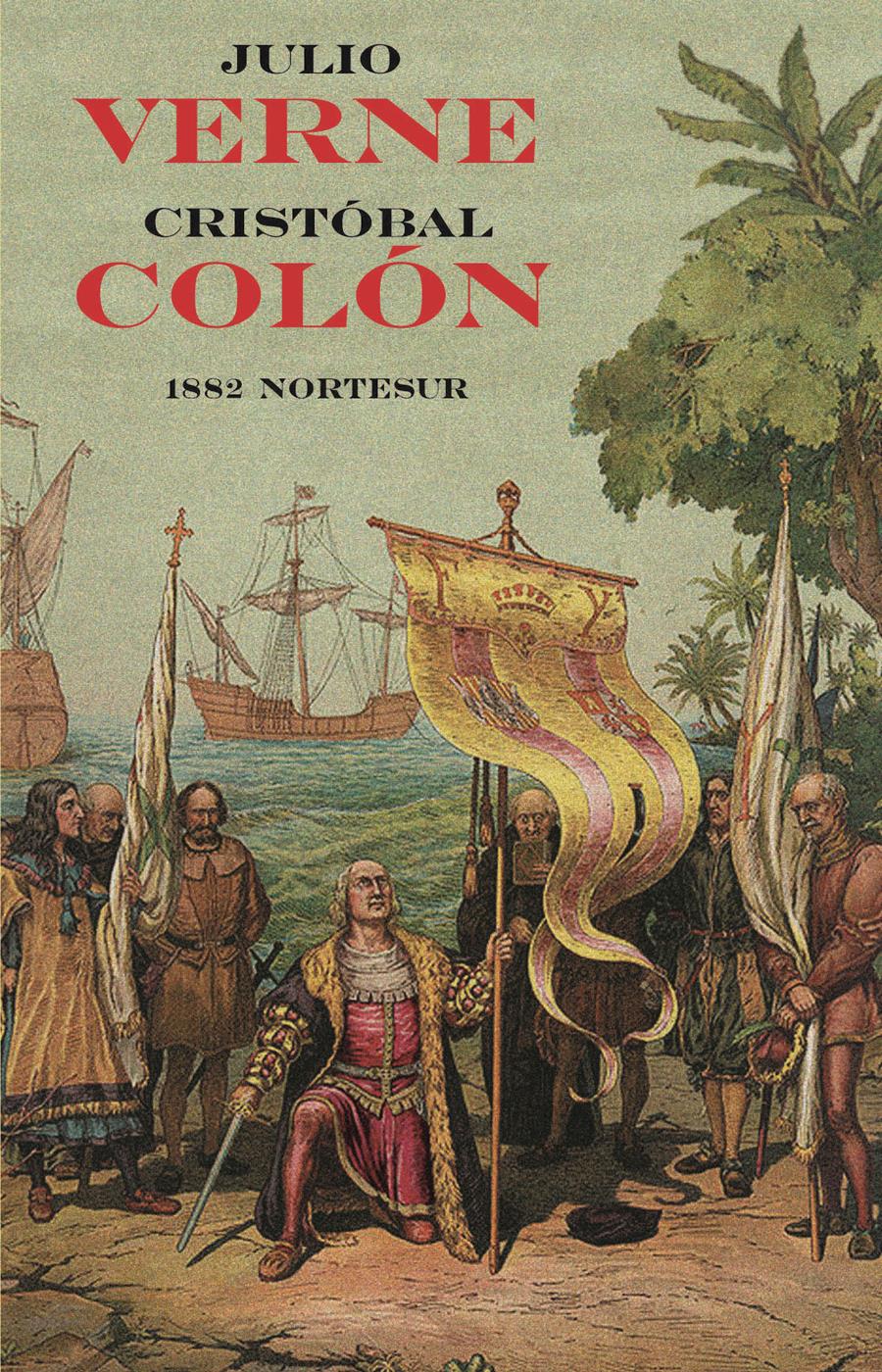 CRISTOBAL COLÓN.1882 | 9788493784126 | VERNE, JULIO | Llibreria L'Altell - Llibreria Online de Banyoles | Comprar llibres en català i castellà online - Llibreria de Girona