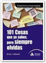 101 COSAS QUE YA SABES PERO SIEMPRE OLVIDAS | 9788497353632 | ZELINSKI,ERNIE J. | Llibreria Online de Banyoles | Comprar llibres en català i castellà online