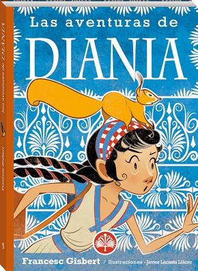 LAS AVENTURAS DE DIANIA | 9788419913296 | GISBERT, FRANCESC | Llibreria Online de Banyoles | Comprar llibres en català i castellà online